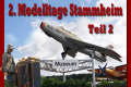 2. Modelltage Stammheim No