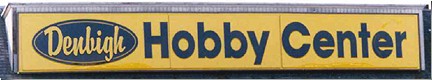 Denbigh Hobby Center (Permanently Closed)