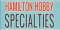 Hamilton Hobby Specialties