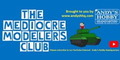 The Mediocre Modelers group
